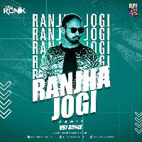 Ranjha Jogi (Remix) - Vdj Ronik